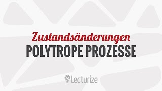 Polytrope Prozesse  Zustandsänderung GdT DE [upl. by Adnoek]