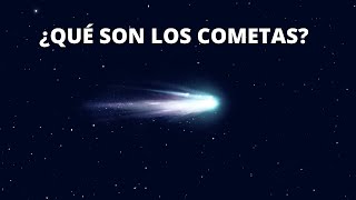 ¿Qué son los cometas [upl. by Ramgad]