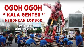 Ogoh Ogoh quotKala Genter quot Tahun Saka 1939  Geriya Panaraga  2017 [upl. by Heer]