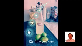 KEFIR AUX CITRONS VERTS [upl. by Oijile]