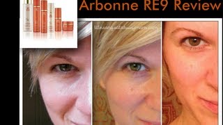 Arbonne RE9 Advanced Skin Care System Review [upl. by Ueihtam650]