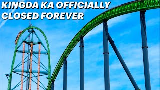 Kingda Ka is Officially Closing and Not Being Reimagined [upl. by Ylle]