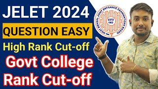 JELET 2024 Easy Question High Rank Cut off for Govt College Full Information [upl. by Llebiram]