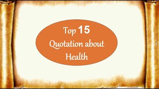 top 15 quotation on healthBest quote for essay [upl. by Ativad376]