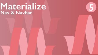 Materialize CSS Tutorial 5  Nav amp Navbar [upl. by Yahc489]