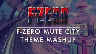 F Zero Mute City Theme Mashup 6 Themes [upl. by Ostraw]