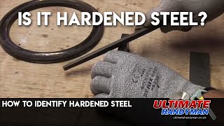 How to identify hardened steel [upl. by Eanore]