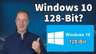 Will There Be a Windows 10 128bit [upl. by Maillliw909]