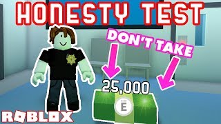 DONT TAKE THE MONEY  Roblox Jailbreak Honesty Test [upl. by Thaxter]