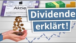 Was sind Dividenden Aktien Dividende einfach erklärt  Finanzlexikon [upl. by Ahsratan]