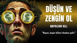 Düşün ve Zengin Ol  Napoleon Hill  Sesli Kitap [upl. by Dweck]