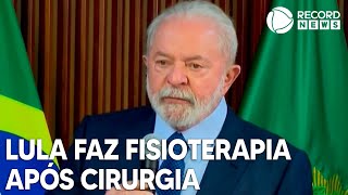 Presidente Lula faz fisioterapia após cirurgia no quadril [upl. by Digirb531]