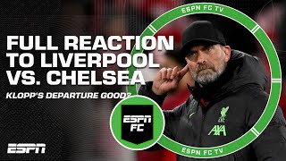 FULL REACTION to Liverpool vs Chelsea 🗣️ ’Klopp leaving is POSITIVE’  Craig Burley  ESPN FC [upl. by Endres]