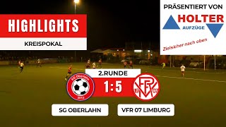 Kreispokal SG Oberlahn  VfR 07 Limburg 15  HIGHLIGHTS  2Runde [upl. by Elimay861]