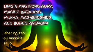 Aura Cleansing babata ang iyong kaanyuan  lihim na karunungan [upl. by Yreva537]