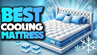 Best Cooling Mattress 2024 don’t buy one before watching this [upl. by Lokin946]