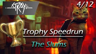 Stray Chapter 412  The Slums  Trophy speedrun I Am Speed [upl. by Eigroeg257]