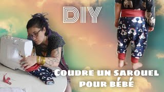 TUTO Coudre un sarouel pour bébé hyper simple [upl. by Ahsatniuq]