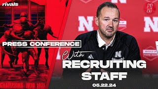 Nebraska Football Husker recruiting staff press conference  Part 1 May 22 2024 [upl. by Yunick]