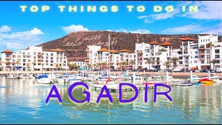 Top 5 things to do in Agadir Morocco The Kingdom of Lights everything you need to know [upl. by Daye]