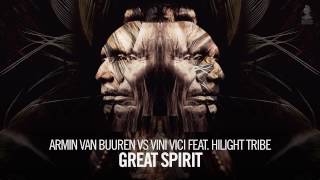 Armin van Buuren vs Vini Vici feat Hilight Tribe  Great Spirit Extended Mix [upl. by Nahn]