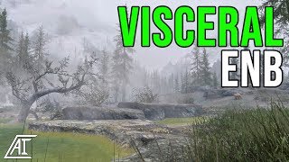 Glamorous and Performance Friendly  Visceral ENB Skyrim Special Edition Mods 2018 SSE [upl. by Gallenz761]