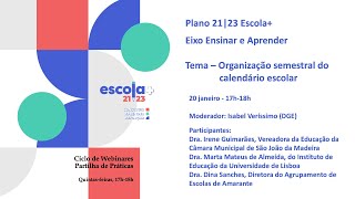 Tema – Organização semestral do calendário escolar Plano 2123 Escola  Eixo Ensinar e Aprender [upl. by Noillid]