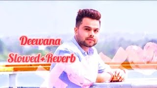 Deewana SlowedReverb Song editz  Deewana  akhil song  slowedandreverb deewanasong lovesong [upl. by Emyam]