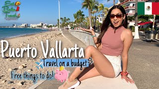 Puerto Vallarta on a BUDGET Is it worth the HYPE [upl. by Akciret421]