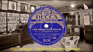 Ambrose amp His Orchv Denny Dennis A New Moon And An Old Serenade1939 [upl. by Kyle]