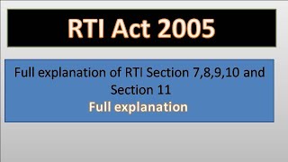 Full explanation of Section 7891011 of RTI act 2005 [upl. by Griz]