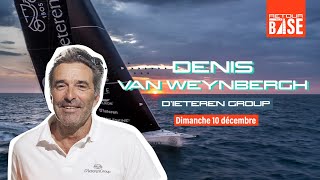 Retour à La Base  Denis Van Weynbergh le 10 décembre 2023 [upl. by Nari226]