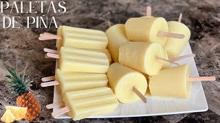 Paletas de Piña CREMOSITAS Y DELICIOSAS 🤤 [upl. by Gniliem]