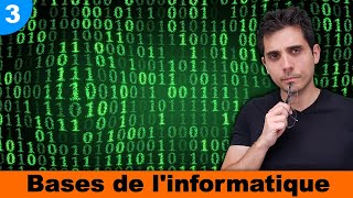 Le binaire cest quoi Bases Informatique [upl. by Sutherlan]