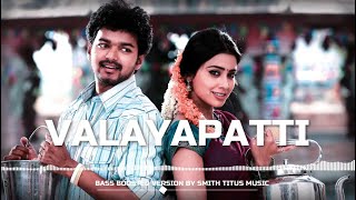 Valayapatti Thavile  Bass boosted song  Azhagiya Tamil Magan Movie Song [upl. by Cammie709]