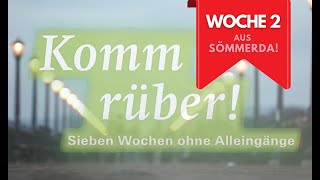 Woche 2 aus Sömmerda quotKomm rüber 7 Wochen ohne Alleingängequot  MIT DEN LIEBSTEN [upl. by Harret723]