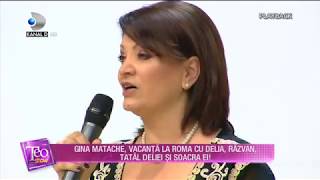 Teo Show 01052018  Gina Matache vacanta la Roma cu Delia si familia Partea 4 [upl. by Lleznov141]