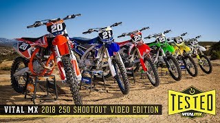 2018 Vital MX 250 Shootout [upl. by Yarehs]