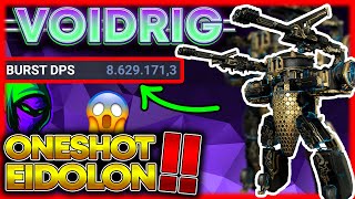 😱Build Voidrig para EIDOLON con 8000000 de DAÑO por segundo❗ El mejor Necramech para Steelpath 😍 [upl. by Naraa569]