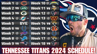 TENNESSEE TITANS 2024 Schedule RELEASED TITANS vs BEARS WEEK 1  TITANS vs DOLPHINS Week 4 MNF [upl. by Lach]