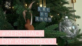 KERSTHACK 5 x leuke kerstboomdecoratie die je zelf kan maken [upl. by Jocko]