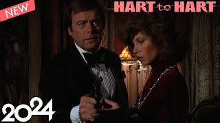 Hart to Hart 2024 🔥A New Kind of High 💖 The Man with the Jade Eyes🔥 Hart to Hart Full Episodes [upl. by Ahsiekit]