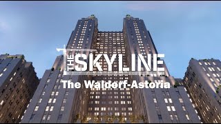 The WaldorfAstoria and the story of 20th century America  The Skyline [upl. by Vena495]