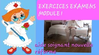 EXAMEN MODULE 1 Aidesoignant  EXERCICE ENTRAÎNEMENT [upl. by Olnee]