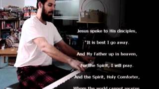 Spirit Song based on John Chapters 1416 [upl. by Marsiella]