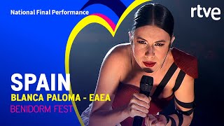 Blanca Paloma  Eaea  Spain 🇪🇸  National Final Performance  Eurovision 2023 [upl. by Berg]