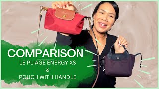 COMPARING THE LONGCHAMP LE PLIAGE ENERGY XS and POUCH WITH HANDLE [upl. by Sucramd514]