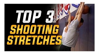 Top 3 Shooting Stretches Best Basketball Warm Up Drills [upl. by Tergram880]