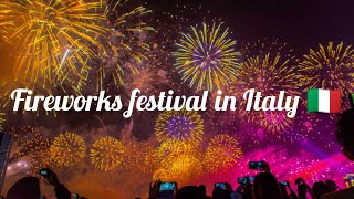 FIREWORKS FESTIVAL IN ITALY🎆✨🇮🇹 [upl. by Odlanir]