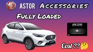 MG Astor Accessories 2022  Base Model Style  Ex Varient  सब कुछ ₹25000 में [upl. by Luapleahcim829]